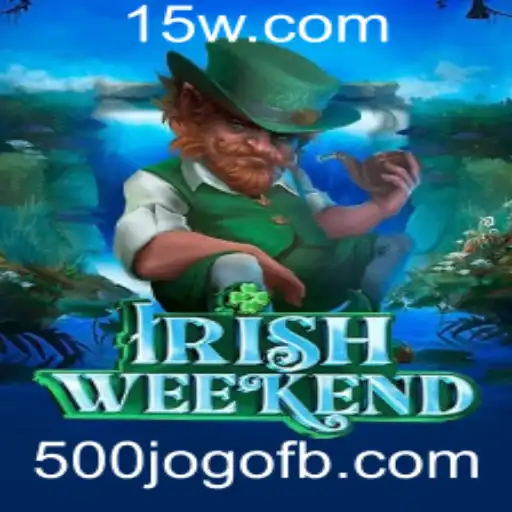 Descubra IrishWeekend: O Novo Jogo Emocionante da Temporada