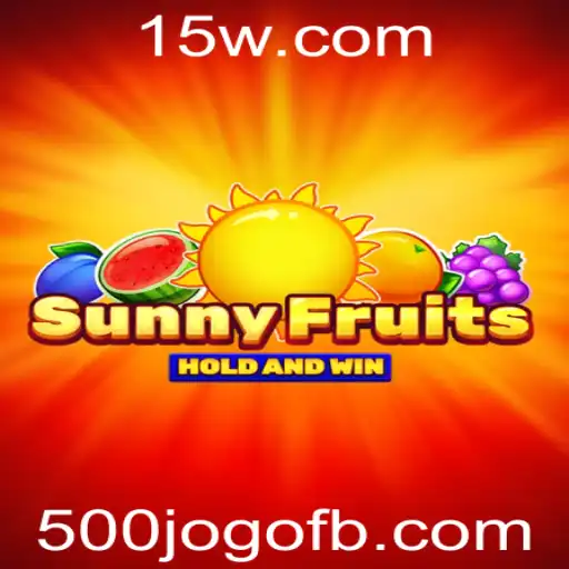 Descubra SunnyFruits: O Empolgante Mundo do Jogo 500jogo
