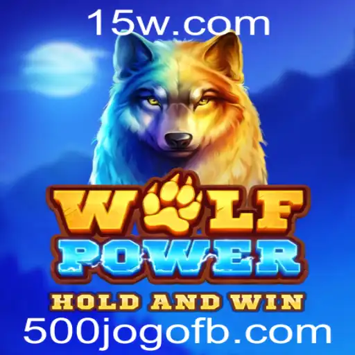 WolfPower: A Nova Aventura no Mundo dos Jogos com a Palavra-Chave 500jogo